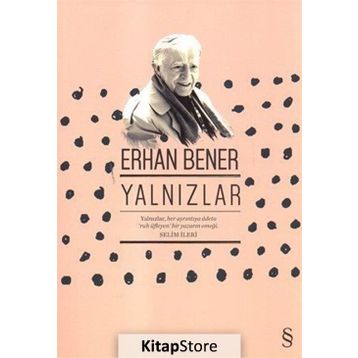 Yalnızlar - Erhan Bener