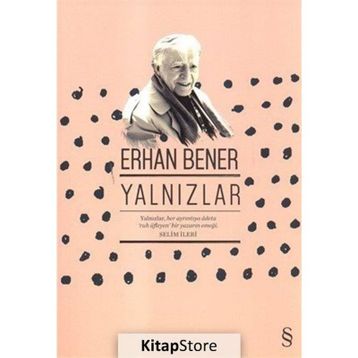 Yalnızlar - Erhan Bener
