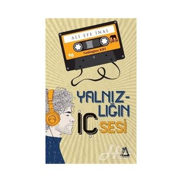 Yalnızlığın İç Sesi - Ali Efe İnal