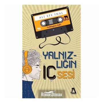 Yalnızlığın İç Sesi - Ali Efe İnal