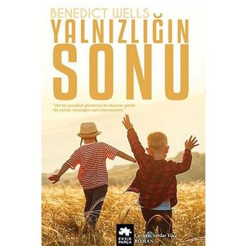 Yalnızlığın Sonu Eksik-Benedict Wells