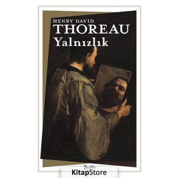 Yalnızlık - Henry David Thoreau