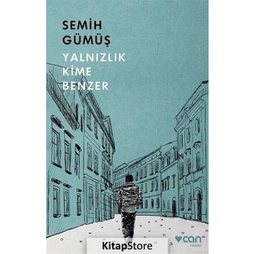Yalnızlık Kime Benzer - Semih Gümüş