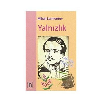 Yalnızlık - Mihail Lermontov