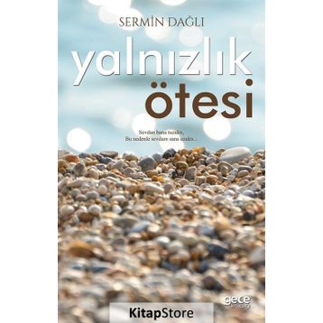 Yalnızlık Ötesi - Sermin Dağlı