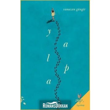 Yalpa - Ramazan Güngör