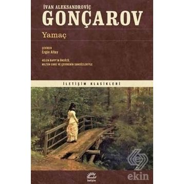 Yamaç -İvan Aleksandroviç Gonçarov
