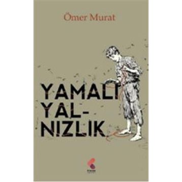 Yamalı Yalnızlık - Ömer Murat