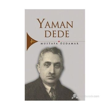 YAMAN DEDE - MUSTAFA ÖZDAMAR