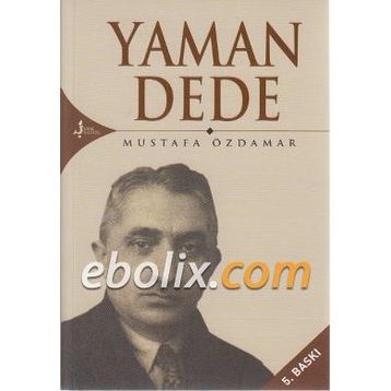 YAMAN DEDE - MUSTAFA ÖZDAMAR