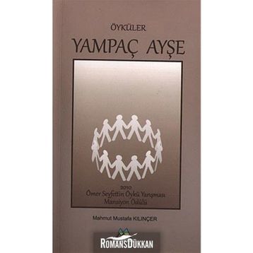 YAMPAÇ AYŞE - MAHMUT MUSTAFA KILINÇER