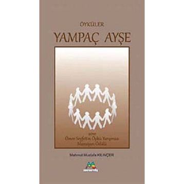 YAMPAÇ AYŞE - MAHMUT MUSTAFA KILINÇER