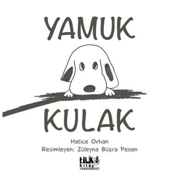 Yamuk Kulak - Hatice Orhan