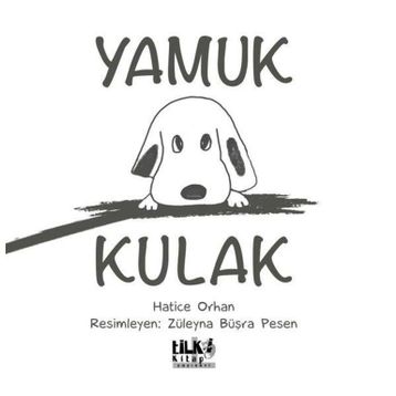Yamuk Kulak - Hatice Orhan