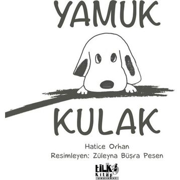 Yamuk Kulak - Hatice Orhan