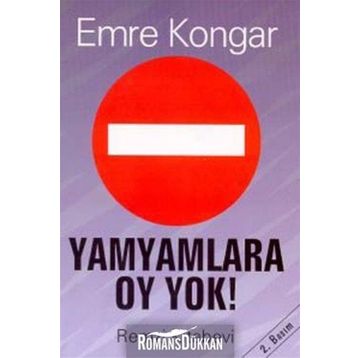 YAMYAMLARA OY YOK! - EMRE KONGAR