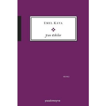Yan Etkiler - Emel Kaya