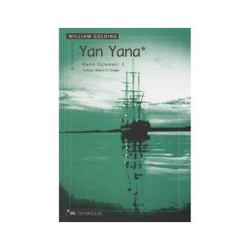 Yan Yana - Deniz Üçlemesi 2 Ciltli - William Golding