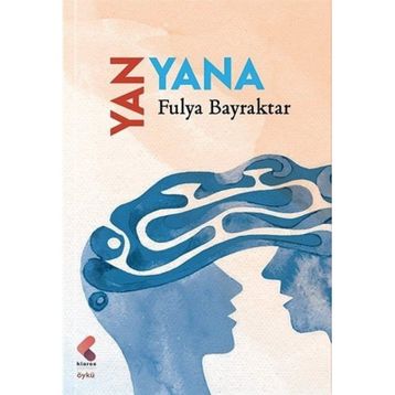 Yan Yana - Fulya Bayraktar