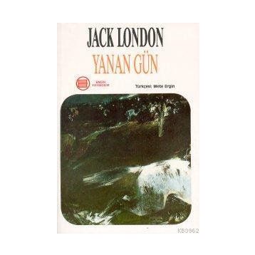YANAN GÜN - JACK LONDON