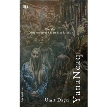 YanaNcaq Azerice- Ümit Dağcı