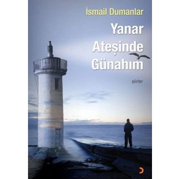 Yanar Ateşinde Günahım - İsmail Dumanlar