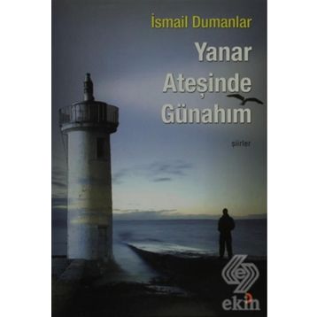 Yanar Ateşinde Günahım - İsmail Dumanlar