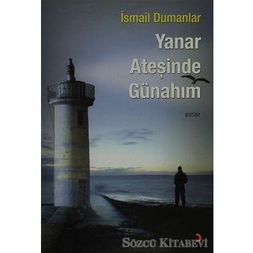 Yanar Ateşinde Günahım - İsmail Dumanlar