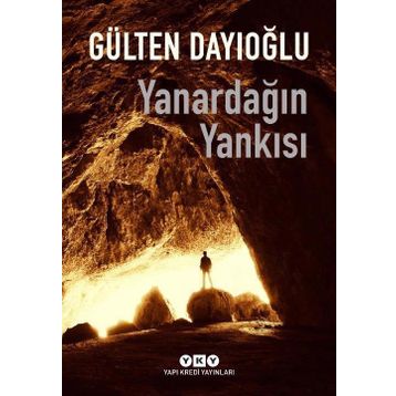 Yanardağın Yankısı - Gülten Dayıoğlu