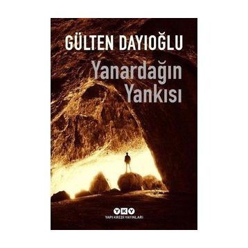Yanardağın Yankısı - Gülten Dayıoğlu