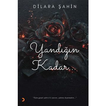 Yandığın Kadar - Dilara Şahin