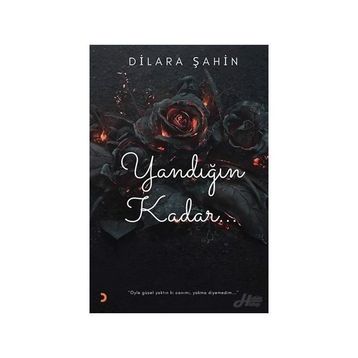 Yandığın Kadar - Dilara Şahin