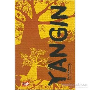 Yangın - Eşref Karadağ
