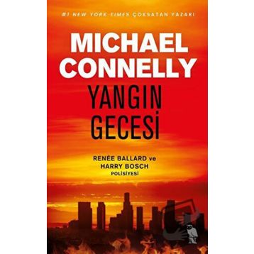 Yangın Gecesi - Michael Connelly
