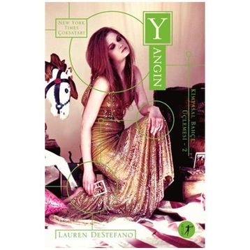 Yangın - Lauren DeStefano