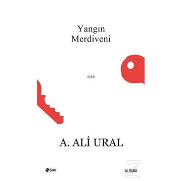 Yangın Merdiveni - A. Ali Ural