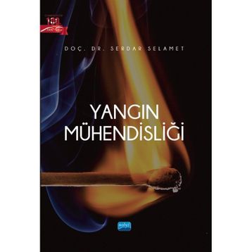 Yangın Mühendisliği Serdar Selamet