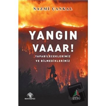 Yangın Vaaar ! - Nazmi Çankal