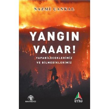 Yangın Vaaar ! - Nazmi Çankal
