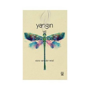 Yangın ve Saklambaç - Esra Van der Wiel