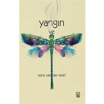 Yangın ve Saklambaç - Esra Van der Wiel