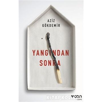 Yangından Sonra - Aziz Gökdemir
