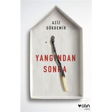 Yangından Sonra - Aziz Gökdemir