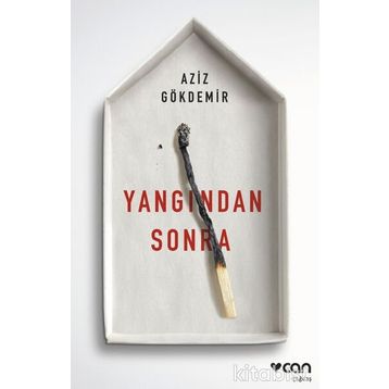 Yangından Sonra - Aziz Gökdemir