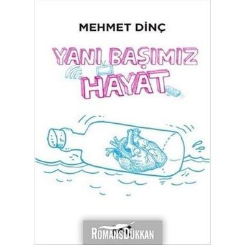 Yanı Başımız Hayat - Mehmet Dinç