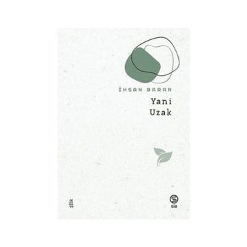 Yani Uzak - İhsan Baran