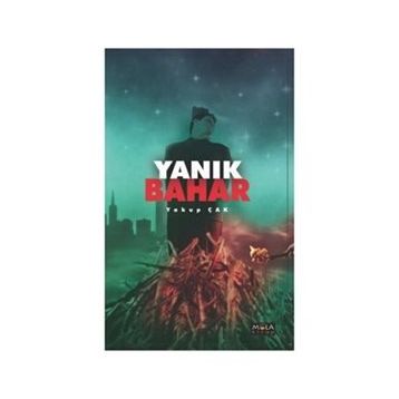 YANIK BAHAR - YAKUP ÇAK