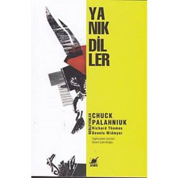 Yanık Diller - Dennis Widmyer