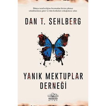Yanık Mektuplar Derneği - Dan T. Sehlberg