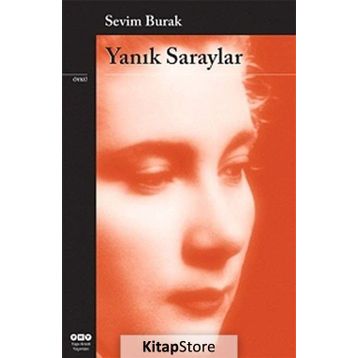 YANIK SARAYLAR - SEVIM BURAK (ISBN:9789750807398)